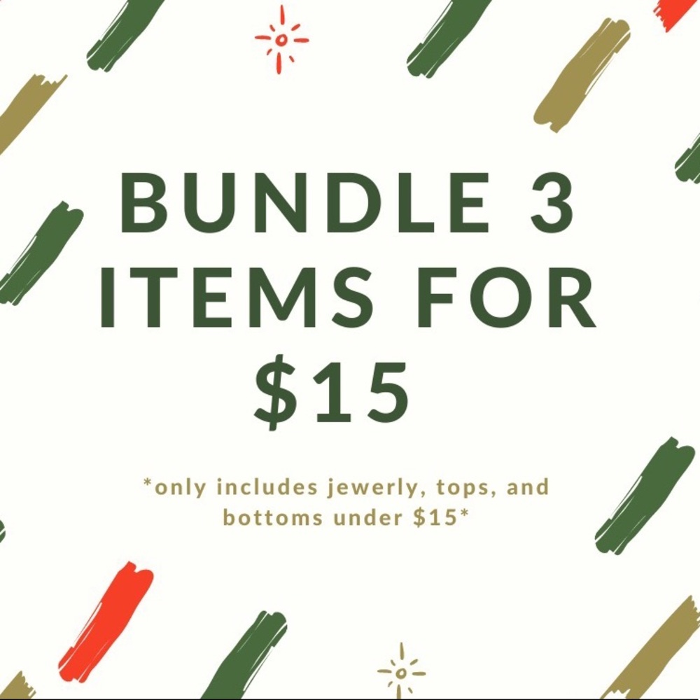 bundle 3 items from my closet for $15 :)